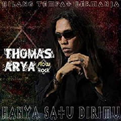 Thomas Arya - Rilla Mp3