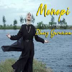 Dhevy Geranium - Menepi (Reggae Cover) Mp3