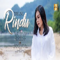 Yelse - Rindu Mp3