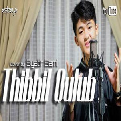 Syatir Sami - Thibbil Qulub (Penyembuh Penyakit) Cover Mp3