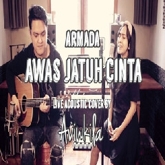 Aviwkila - Awas Jatuh Cinta - Armada (Acoustic Cover) Mp3