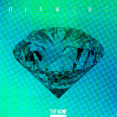 The VANE - DIAMOND (다이아몬드) Mp3