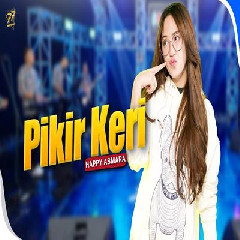 Happy Asmara - Pikir Keri Feat Om Sera Mp3